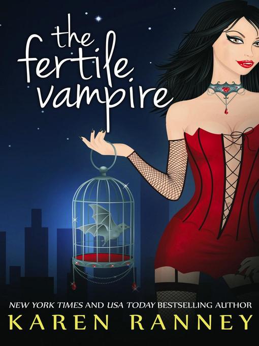 Title details for The Fertile Vampire by Karen Ranney - Available